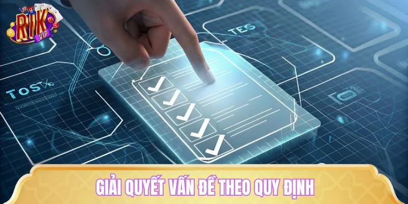 Giải quyết vấn đề theo quy định trong điều khoản điều kiện